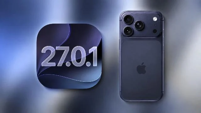 Apple, iOS 27.0.1 Güncellemesini Yayınladı: iPhone 18 Pro ve Pro Max İçin Önemli