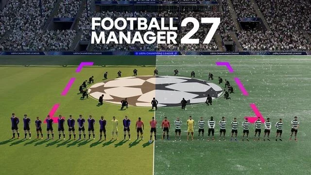 Football Manager 27 Çıkış Tarihi ve Yeni Özellikleri Açıklandı
