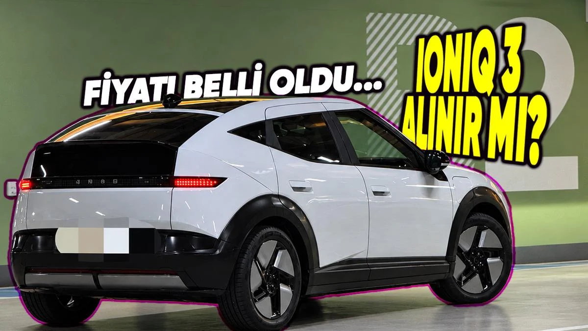 Hyundai IONIQ 3 Alınır mı? Özellikleri, Menzili ve Fiyatı