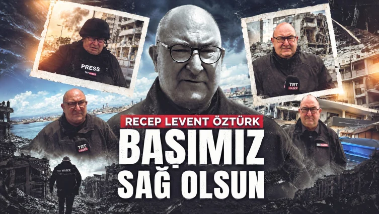 TRT'nin acı kaybı: Usta gazeteci Levent Öztürk hayatını kaybetti