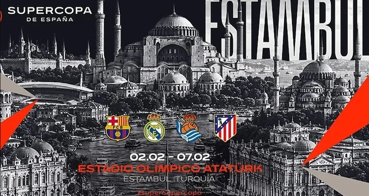 İstanbul'da oynanacak İspanya Süper Kupası'nın statları açıklandı