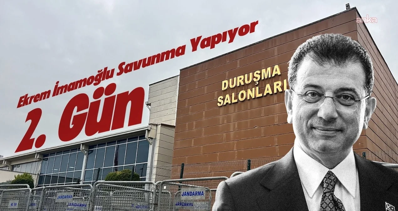 İmamoğlu'nun İBB davasındaki savunmasında ikinci gün başladı - www.gundemedair.com